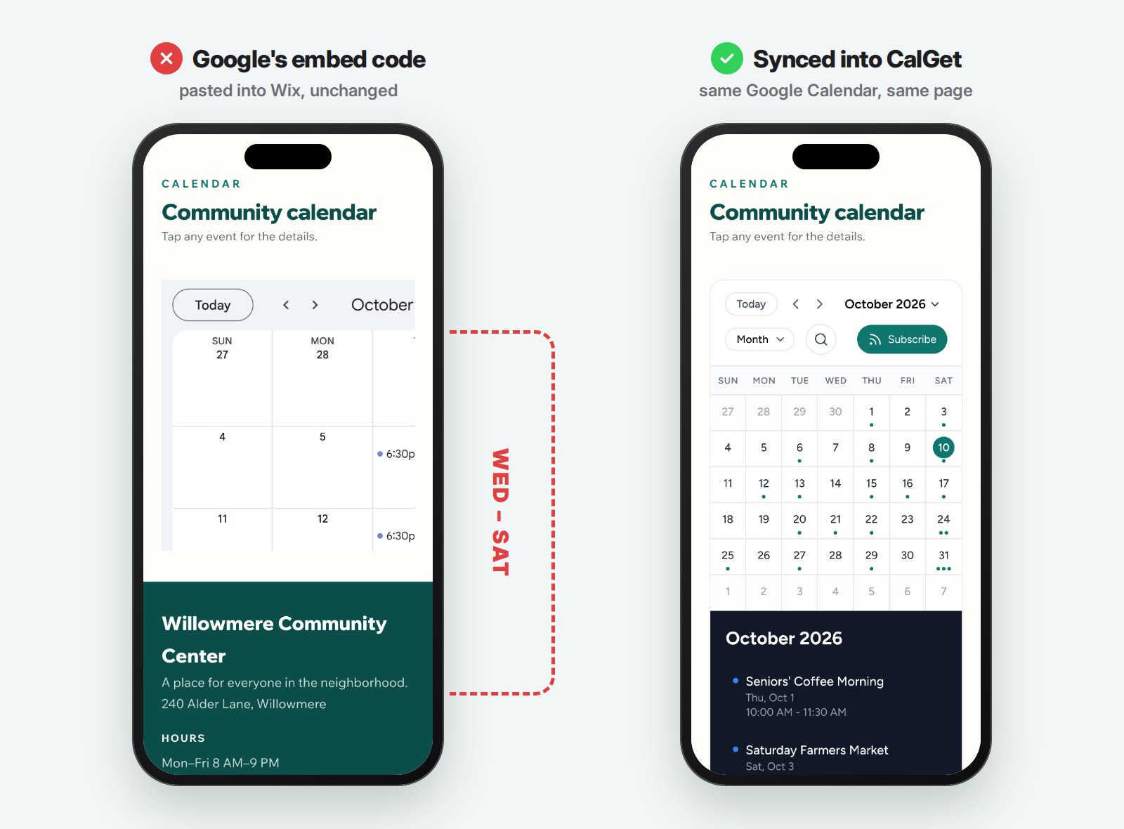 Two phones showing the same Google Calendar on a Wix-style mobile page. Left: Google's embed code is cut off after part of Tuesday, with Wednesday to Saturday missing. Right: the same calendar synced into CalGet fits the full week with an event list below.