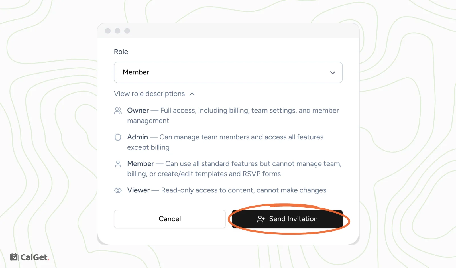 The Invite Team Member form with Role set to Member, the role descriptions for Owner, Admin, Member and Viewer, and the Send Invitation button circled