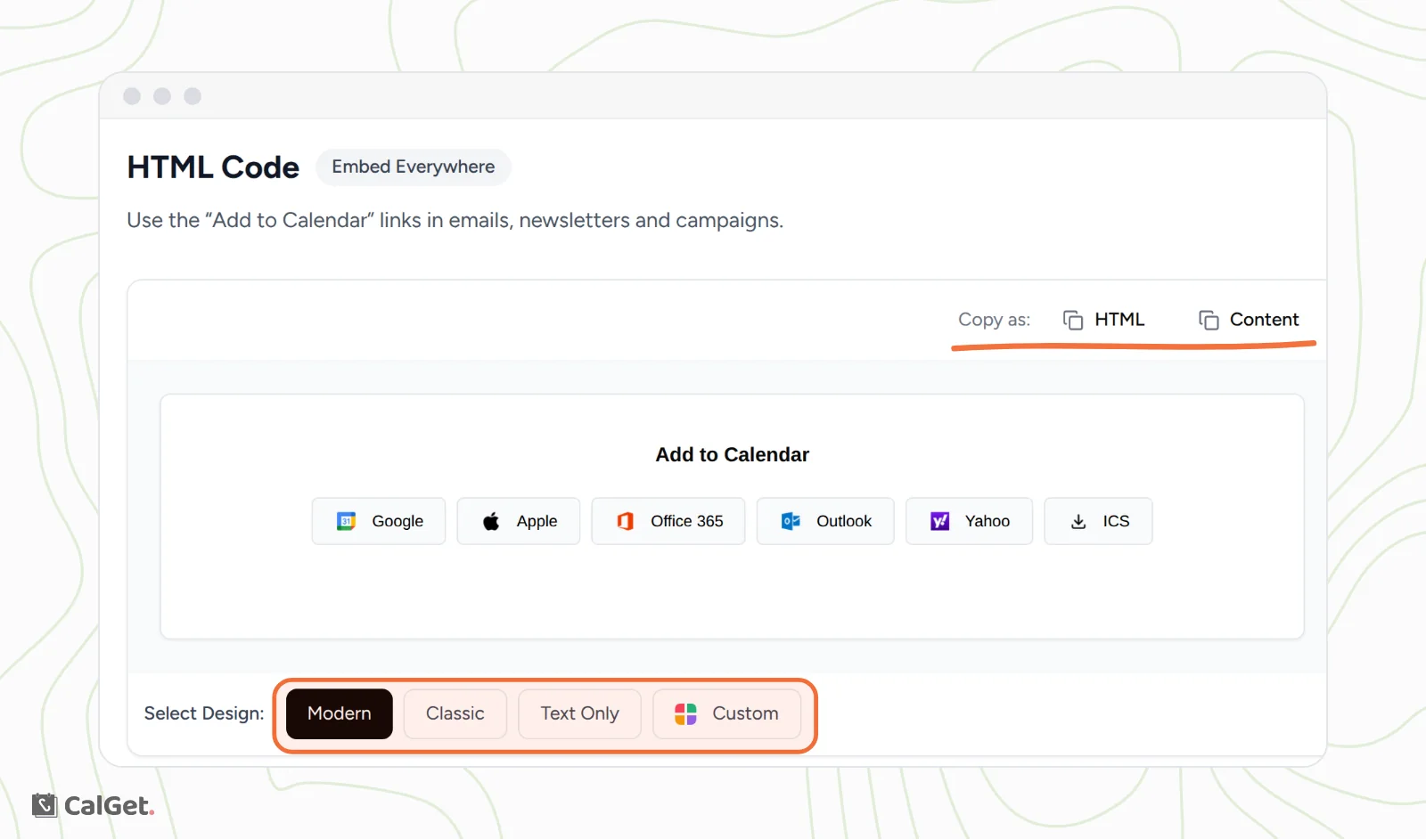 The HTML Code section of an event with a preview of Modern Add to Calendar buttons for Google, Apple, Office 365, Outlook, Yahoo and ICS, the Select Design options Modern, Classic, Text Only and Custom highlighted, and the Copy as HTML and Content options underlined
