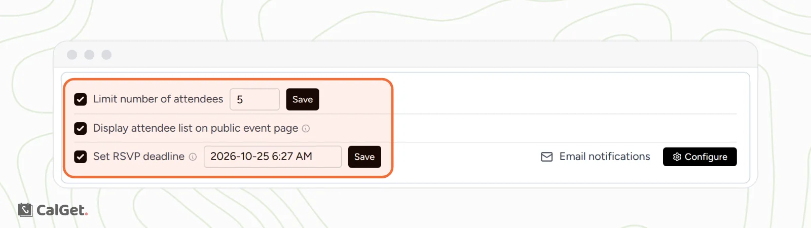 The RSVP settings of an event with Limit number of attendees set to 5, Display attendee list on public event page ticked, and Set RSVP deadline set to 2026-10-25 6:27 AM, highlighted, each with its Save button