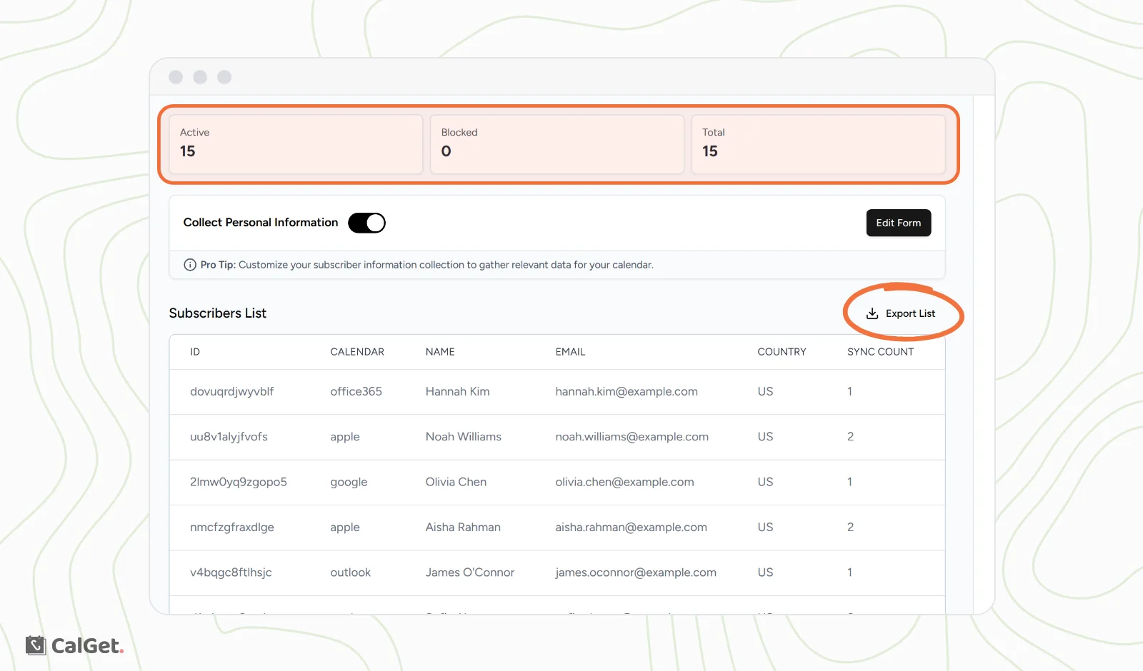 The Subscribers tab of a calendar with the Active 15, Blocked 0 and Total 15 counts highlighted, Collect Personal Information turned on, and the Subscribers List of made-up subscribers with the Export List button circled