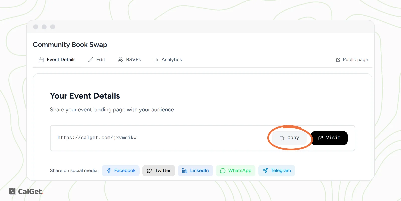 The Event Details tab for Community Book Swap with the event link under Your Event Details, the Copy button circled, and buttons to share on Facebook, Twitter, LinkedIn, WhatsApp and Telegram