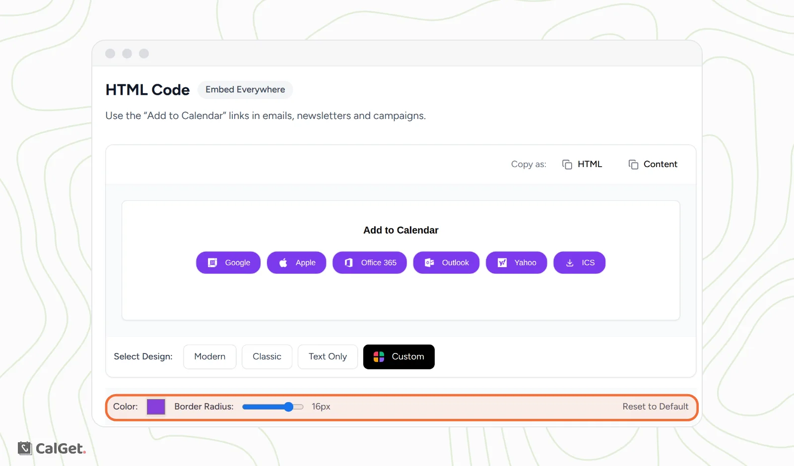 The Custom design with purple, rounded Add to Calendar buttons, and the Color and Border Radius settings set to 16px highlighted next to Reset to Default