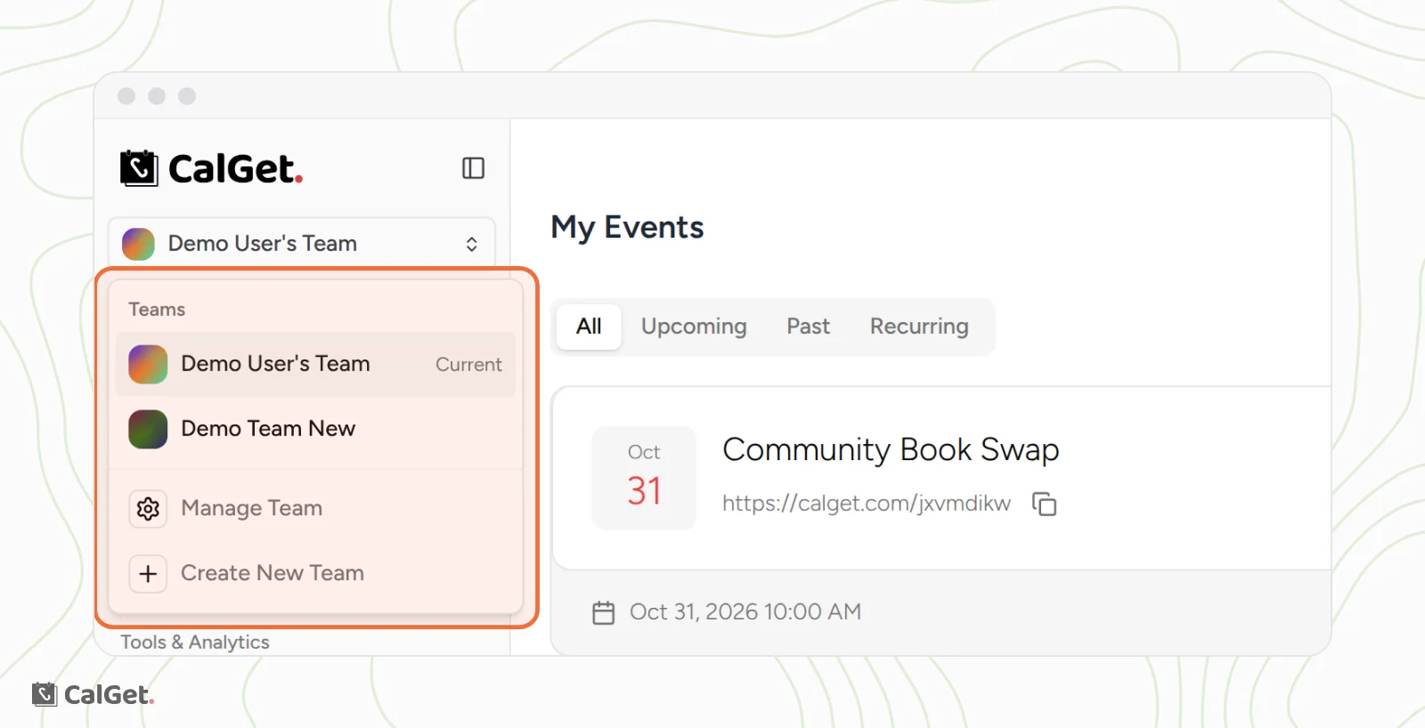 The team menu open at the top of the sidebar, listing the teams with the current one marked Current, and Manage Team and Create New Team