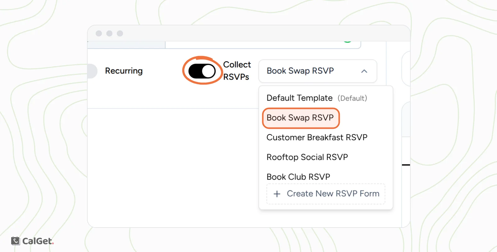 The Collect RSVPs switch turned on and circled, with its menu open listing Default Template, Book Swap RSVP, other saved forms and Create New RSVP Form, Book Swap RSVP highlighted