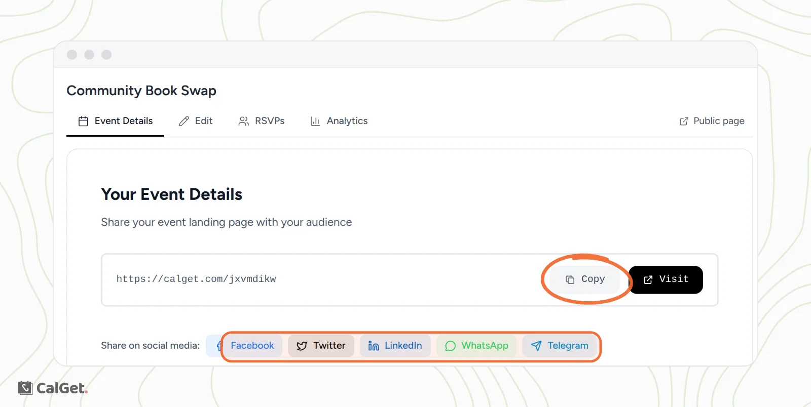 The Event Details tab with the event link, the Copy button circled next to Visit, and the Facebook, Twitter, LinkedIn, WhatsApp and Telegram share buttons highlighted