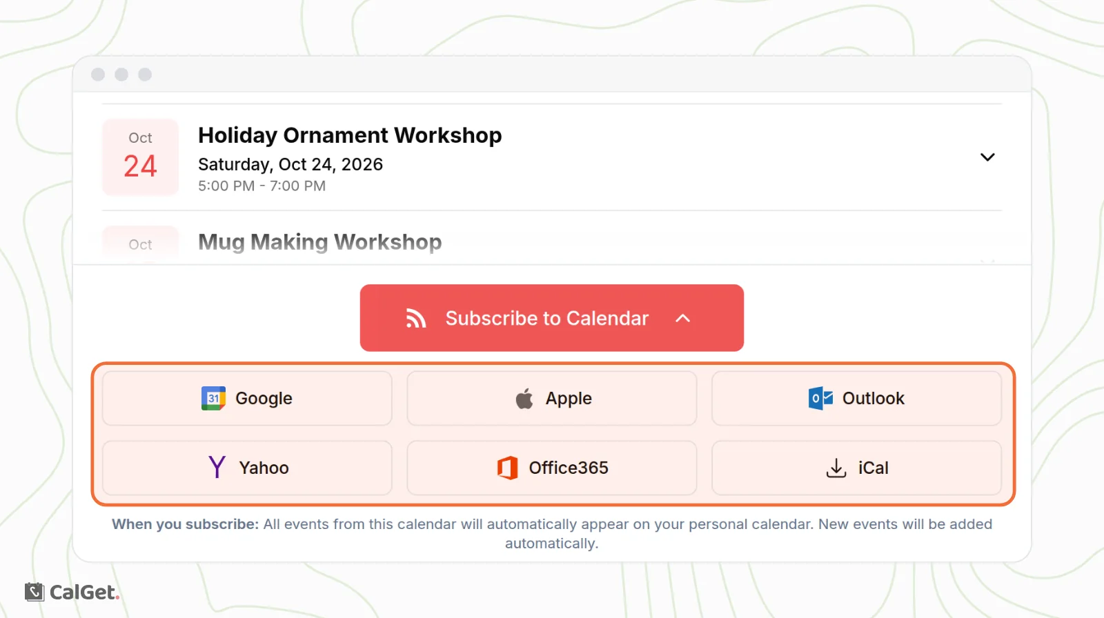 A calendar page with upcoming events and the Subscribe to Calendar menu open, showing Google, Apple, Outlook, Yahoo, Office365 and iCal, highlighted, above a note that new events will be added automatically