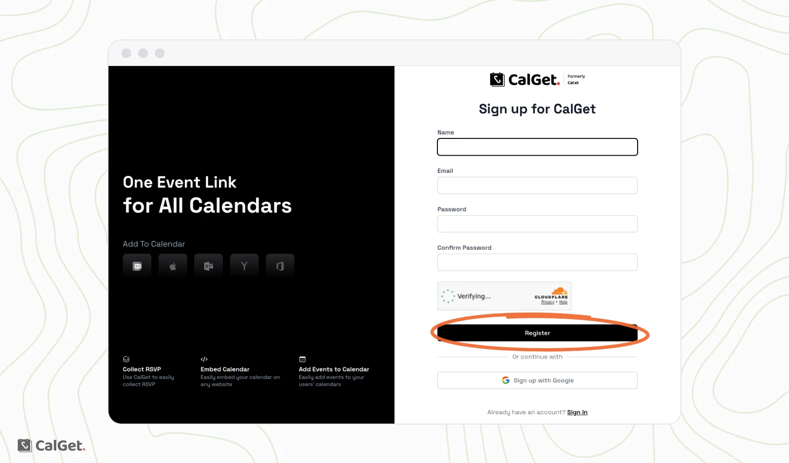 The Sign up for CalGet page with Name, Email, Password and Confirm Password fields, the Register button circled, and a Sign up with Google button below it